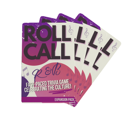 ROLL CALL: Expansion Pack- R&B